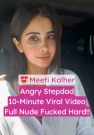 Meeti Kalher Sex with Angry Stepdad Full Nude Fucked Hard XXX Video