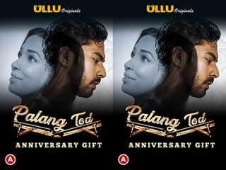 Palang Tod ( Anniversary Gift ) Episode 3